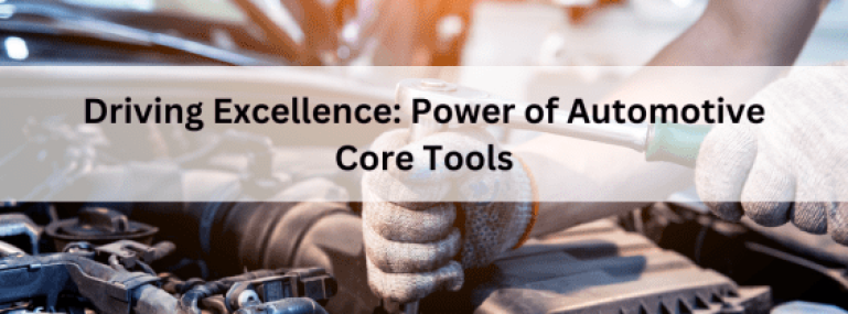 Driving-Excellence-Power-of-Automotive-Core-Tools-563x400