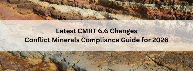 Latest CMRT 6.6 Changes Conflict Minerals Compliance Guide for 2026