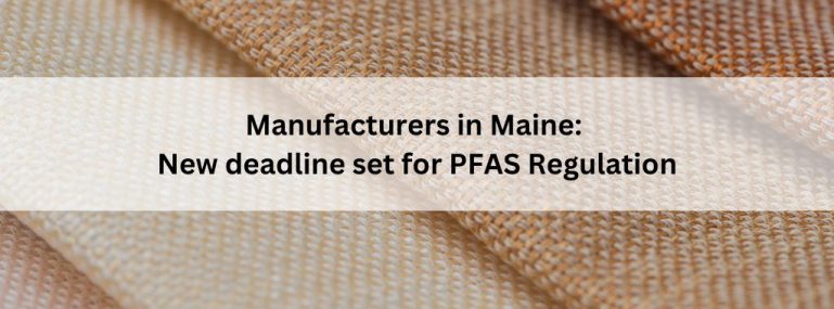 Manufacturers in Maine_ New deadline set for PFAS Regulation