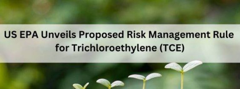 US-EPA-Unveils-Proposed-Risk-Management-Rule-for-Trichloroethylene-TCE-563x400